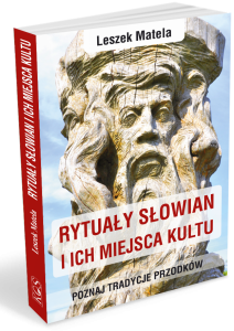 Rytuały Słowian i ich miejsca kultu