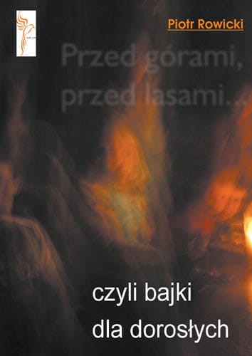Przed górami, przed lasami