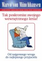 Tak poskromisz swojego wewnętrznego lenia