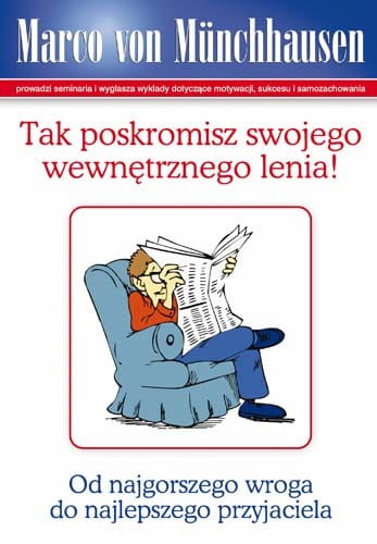 Tak poskromisz swojego wewnętrznego lenia