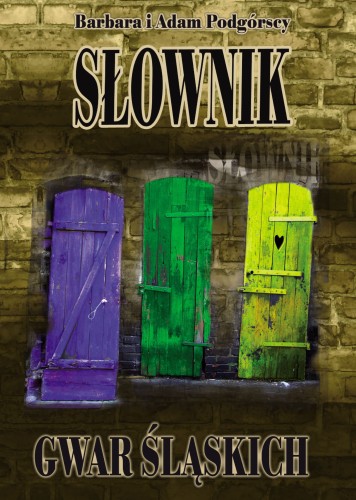 8_Slownik_Gwar_Slaskich_okladka-przod.jpg