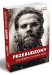 Przebudzony czyli szczęśliwszy z każdym dniem