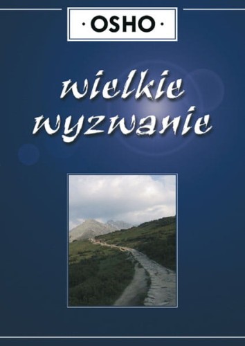 Wielkie wyzwanie
